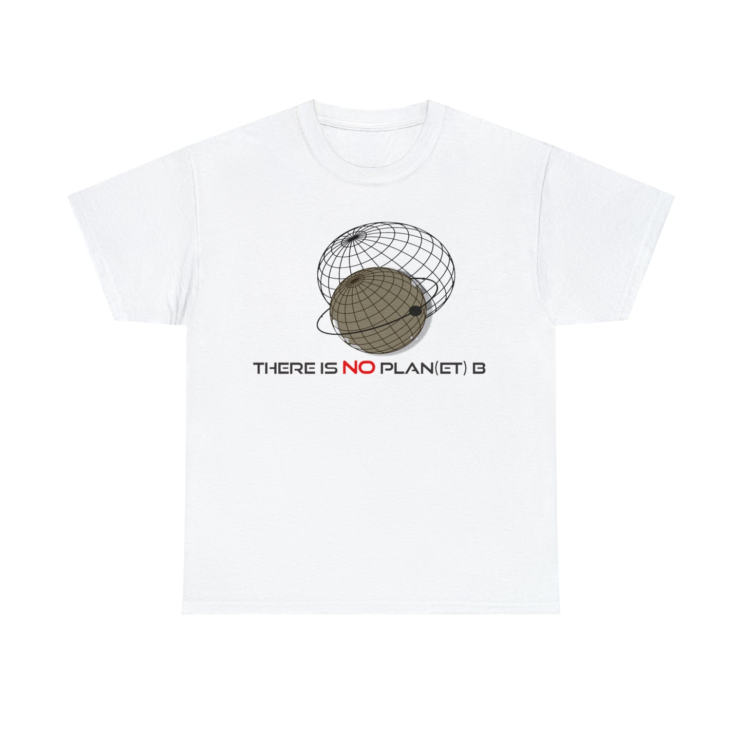 There is no Planet B Tee