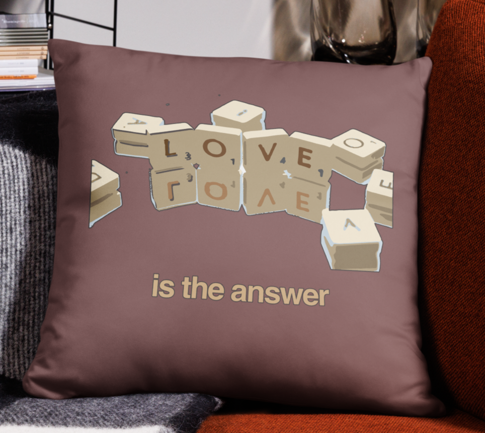Love is the Answer Pillow Case